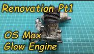 OS Max 20 Renovation - Pt 1: Dismantal & Clean - 1970's Glow Engine Restoration