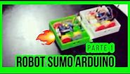 Como hacer ROBOT SUMO ▌ARDUINO DESDE 0 ▌