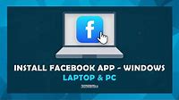 How To Install The Facebook App On Windows - (Laptop & PC)