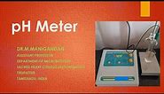 pH Meter - Principle, Parts, working procedure and applications