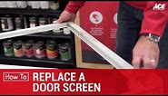 Replace A Door Screen - Ace Hardware