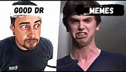 Good Doctor Memes And Autism (CONTROVERSY)