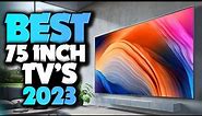 Best 75 Inch TVs 2023 [don’t buy one before watching this]