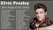Elvis Presley Greatest Hit - The Best Songs Of Elvis Presley