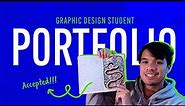 My ACCEPTED Graphic Design Portfolio for College / University