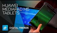 Huawei MediaPad M5 Tablets - Hands On at MWC 2018