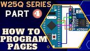 W25Q FLASH Memory || Part 4 || How to Program Pages