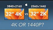 32” 4K vs 32" 1440p - Which Is The Best For Mac?