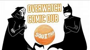 (Overwatch) Reaper Vs Batman | Comic Dub