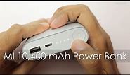 Xiaomi 10,400 mAh Power Bank Unboxing