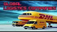 Top 10 Global Logistics Companies in The World