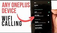 Enable Wifi Calling in any OnePlus Device Oneplus 3/3T/5/5T/6/6T/7/7T/7Pro | WiFi Calling | NO-ROOT