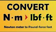 Unit Conversion - Convert Newton-meter to Pound-force feet (Work / Torque)
