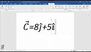 How to put an arrow above a letter in Word: How to write vector equation in Word