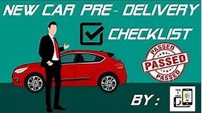 New car Pre-delivery Inspection & checklist | technspice