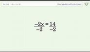 Linear equation with one unknown: Solve -2x-4=10 step-by-step solution