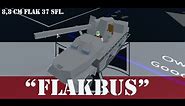 8.8 cm Flak 37 Sfl. ''FlakBus'' | Plane Crazy Tutorial