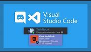 Get Discord Presence for Visual Studio Code | Full Guide
