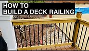 How to Build a Deck Railing with Balusters