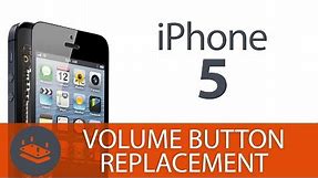 How To: Replace the iPhone 5 Volume Button