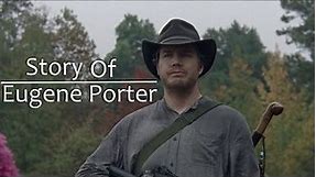The Story of Eugene Porter | The Walking Dead