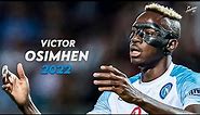 Victor Osimhen 2022/23 ► Amazing Skills, Assists & Goals - Napoli | HD