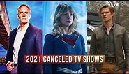 Top Canceled Tv Series In 2021