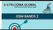 GSM Bands 2 by TELCOMA Global