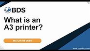 What is an A3 printer?