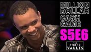 Million Dollar Cash Game S5E6 FULL EPISODE Poker Show