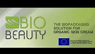 BIOBEAUTY: Biodegradable cosmetic packaging solution