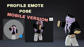 How to Profile Pose Emote In Roblox (Mobile Version)