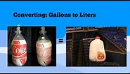 Converting Gallons to Liters and Liters to Gallons