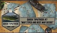 Anno1800 - Quick Tip&Trick #7 - Map Types and Best Map Seeds!
