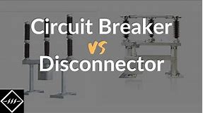 Difference between Circuit breaker and Isolator | TheElectricalGuy