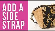 How to Add a Side Strap to a Bag or Pouch