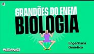 Genética - Engenharia Genética | Biologia