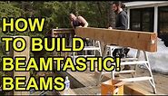 How to properly build a laminated beam.
