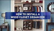 How to Install Wood Closet Organizers
