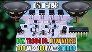 How to Build 100W + 100W Stereo Amplifier Using TL084 IC With C5200 & A1943 Transistor