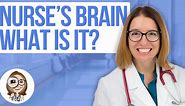 What is a Nurse's Brain sheet and how do you use it?