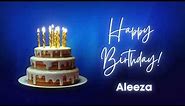 Aleeza Happy birthday song | Happy Birthday Aleeza | Aleeza Happy birthday to You