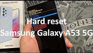 How to Hard Reset Samsung Galaxy A53 5G