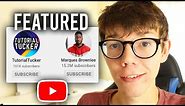 How To Feature A Channel On YouTube - Full Guide