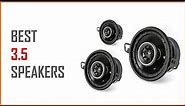 Best 3.5 Car Speakers - Top Picks for You