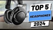 Top 5 BEST Headphones in (2024)