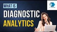 What is Diagnostic Analytics | Data Analytics | Techcanvass