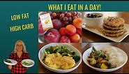 What I Eat In A Day / Low Fat High Carb/Starch Solution