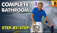 How to Install a Complete Bathroom Step-by-Step