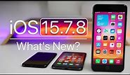 iOS 15.7.8 Released - What's New?